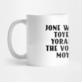 JONE WASTE YORE Funny I Miss You Jone Waste Yore Toye Monme Mug